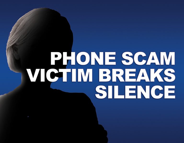 Phone Scam Victim Breaks the Silence