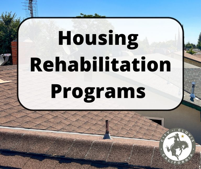 City of Clovis Offering Housing Rehabilitation Program