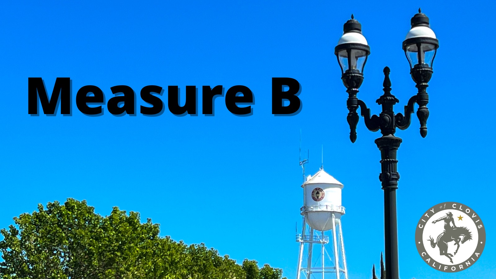 Clovis’ Tax Proposal Listed as Measure B on November Ballot Clovis Roundup